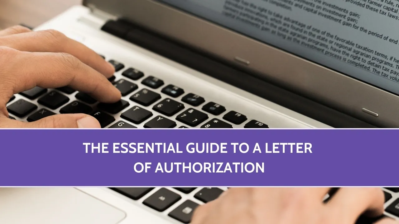 The Essential Guide to a Letter of Authorization