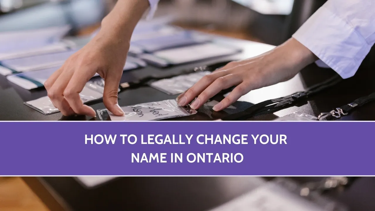 How to Legally Change Your Name in Ontario