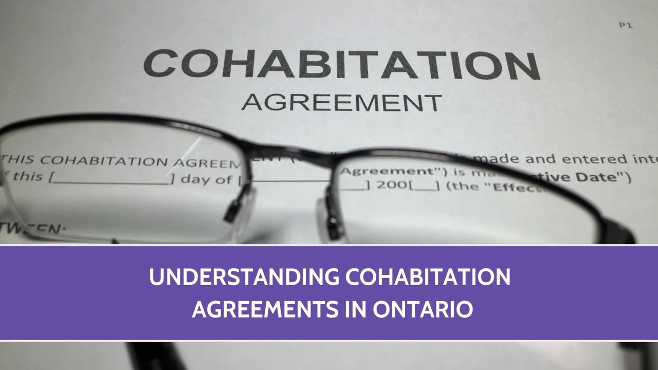 Understanding Cohabitation Agreements in Ontario