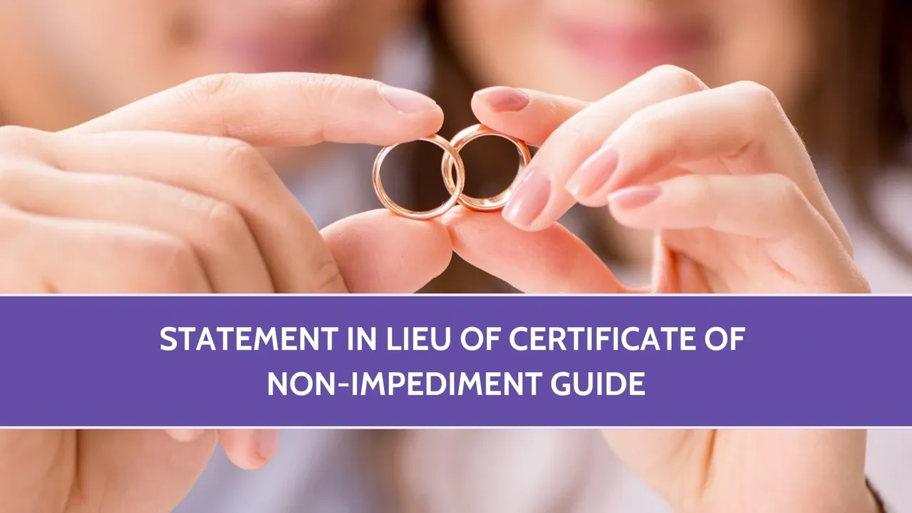 Statement in Lieu of Certificate of Non-Impediment Guide