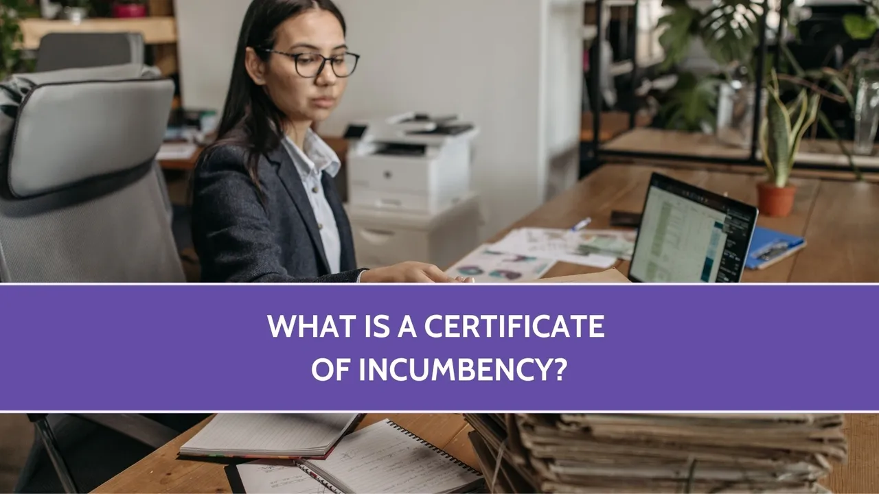 What is a Certificate of Incumbency?