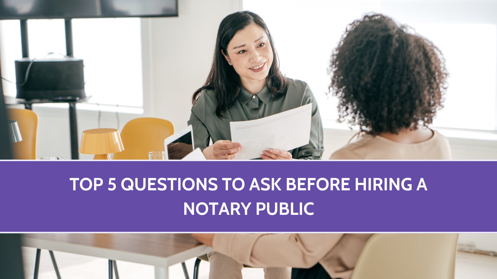 Top 5 Questions to Ask Before Hiring a Notary Public