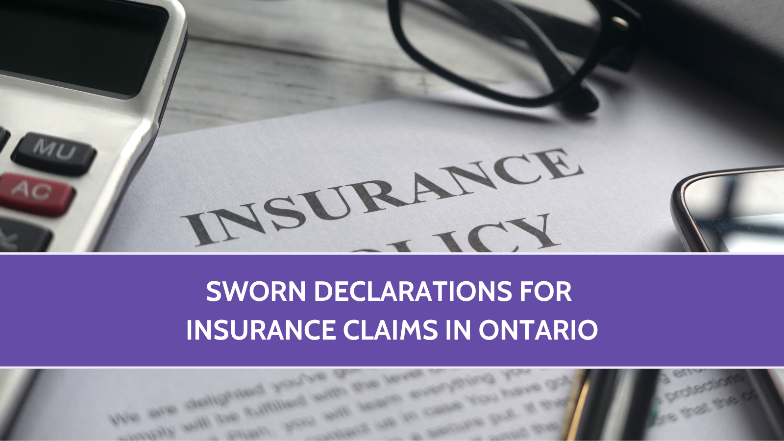 Sworn Declarations for Insurance Claims in Ontario